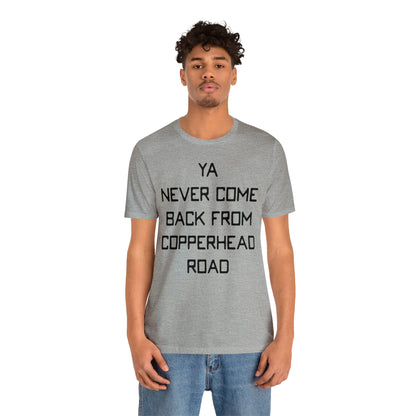 Loxley Copperhead Road Unisex Short Sleeve Ringspun Softstyle Jersey Nit T-Shirt
