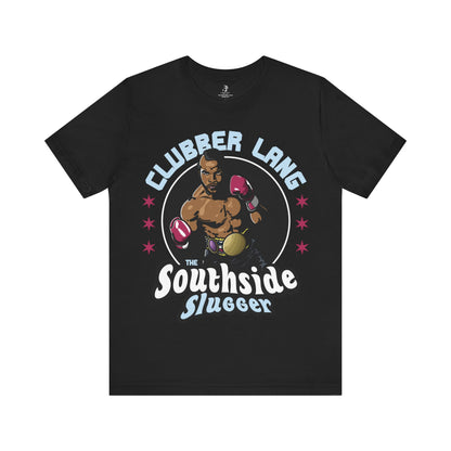 Clubber Lang Southside Slugger Rocky Boxing Unisex Short Sleeve T-Shirt