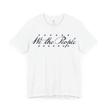 We The People United States Independence Day Unisex Short Sleeve T-Shirt
