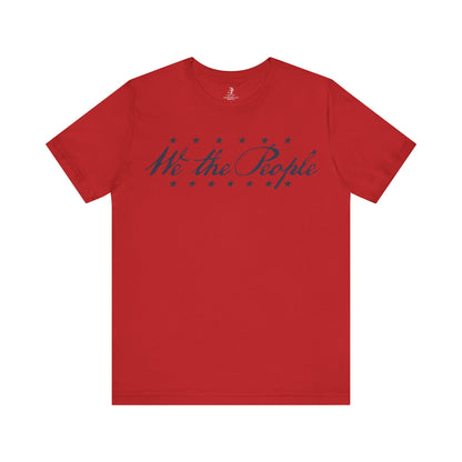 We The People United States Independence Day Unisex Short Sleeve T-Shirt