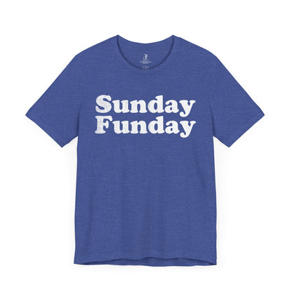 Sunday Funday Unisex Short Sleeve T-Shirt