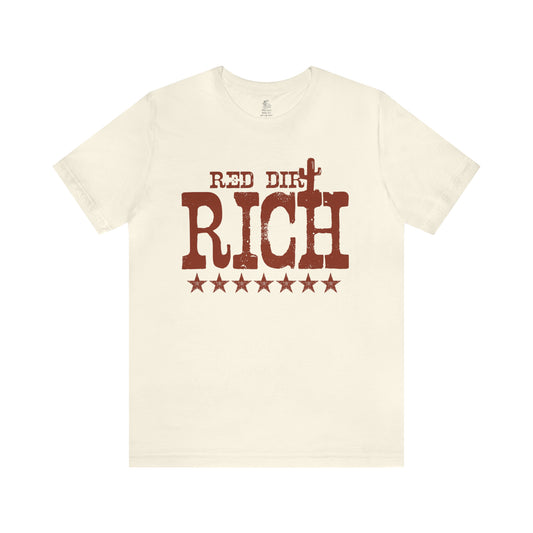 Red Dirt Rich Unisex Short Sleeve Softstyle T-Shirt