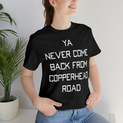 Loxley Copperhead Road Unisex Short Sleeve Ringspun Softstyle Jersey Nit T-Shirt