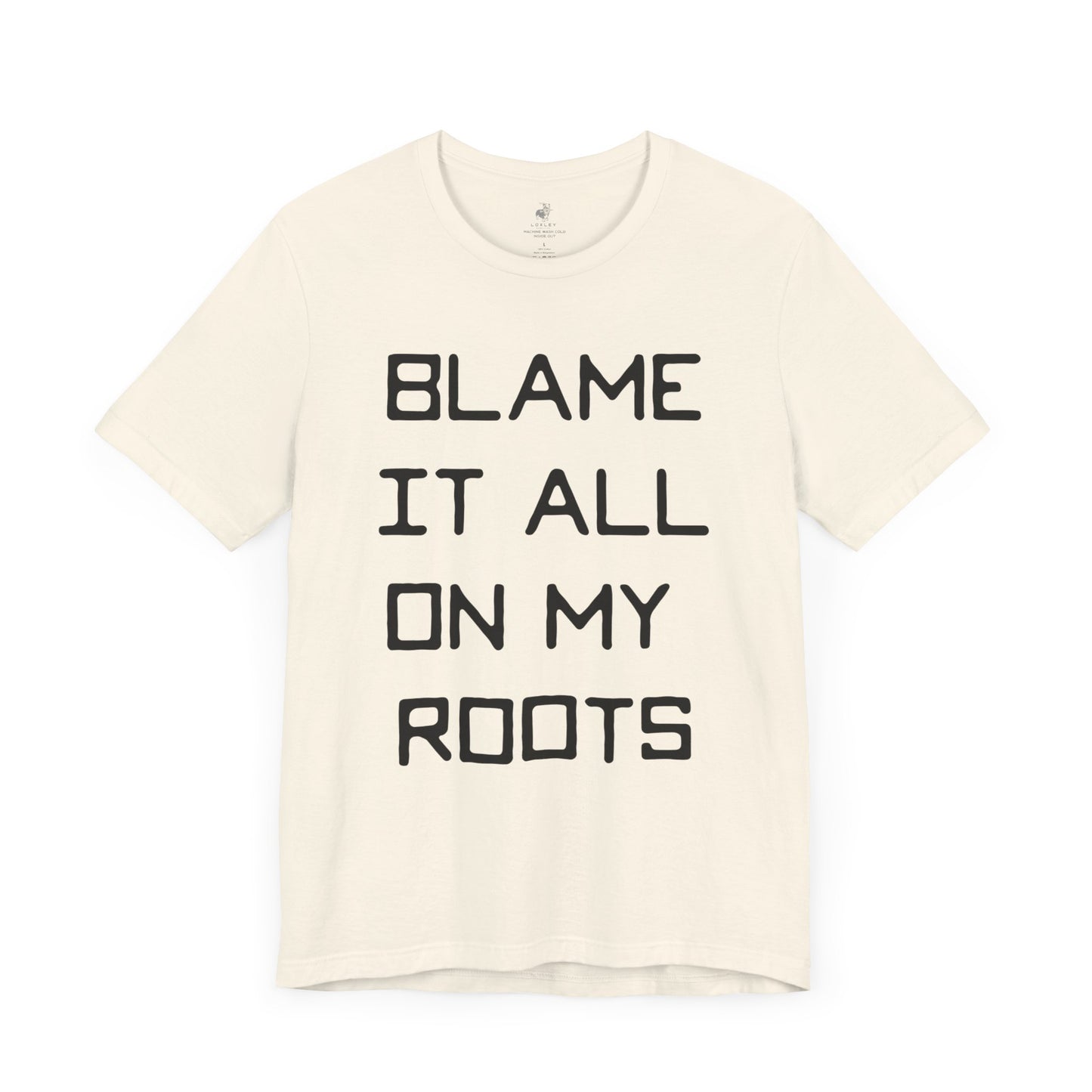 Blame it All on My Roots Country Music Lyric Festival Unisex T-Shirt