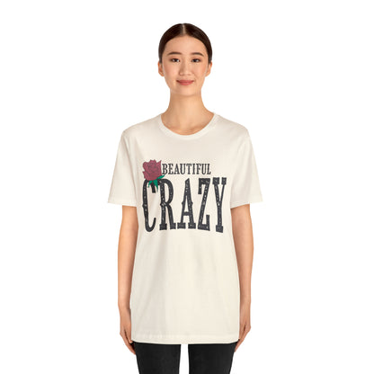 Beautiful Crazy