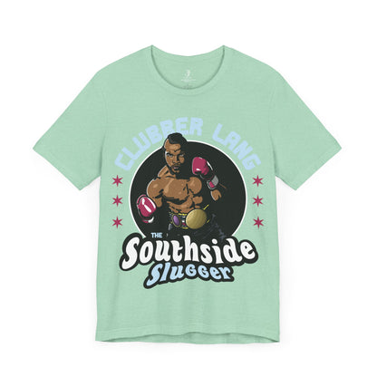 Clubber Lang Southside Slugger Rocky Boxing Unisex Short Sleeve T-Shirt