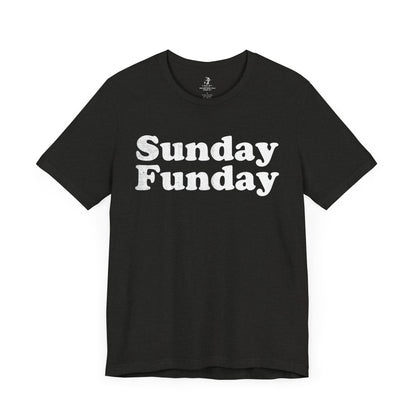 Sunday Funday Unisex Short Sleeve T-Shirt