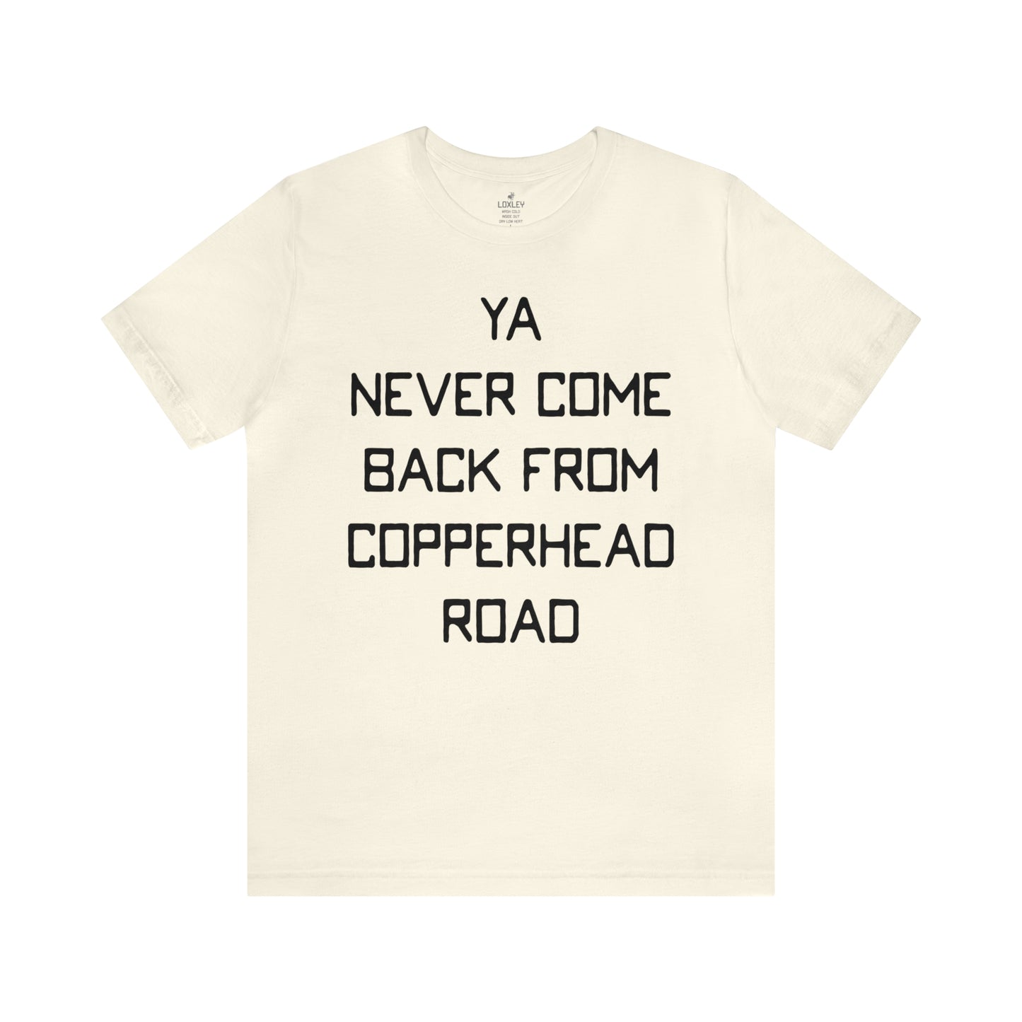 Loxley Copperhead Road Unisex Short Sleeve Ringspun Softstyle Jersey Nit T-Shirt