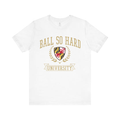 Ball So Hard University Raven Football Tailgate Unisex Short Sleeve T-Shirt