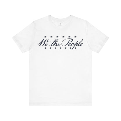 We The People United States Independence Day Unisex Short Sleeve T-Shirt