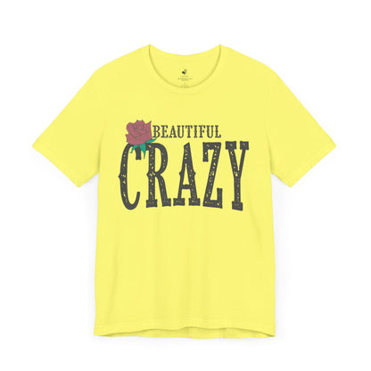 Beautiful Crazy Unisex Short Sleeve Ringspun Softstyle T-Shirt