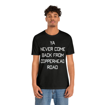 Loxley Copperhead Road Unisex Short Sleeve Ringspun Softstyle Jersey Nit T-Shirt